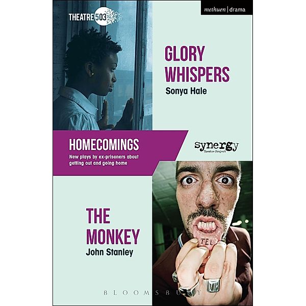 Glory Whispers & The Monkey / Modern Plays, Sonya Hale, John Stanley