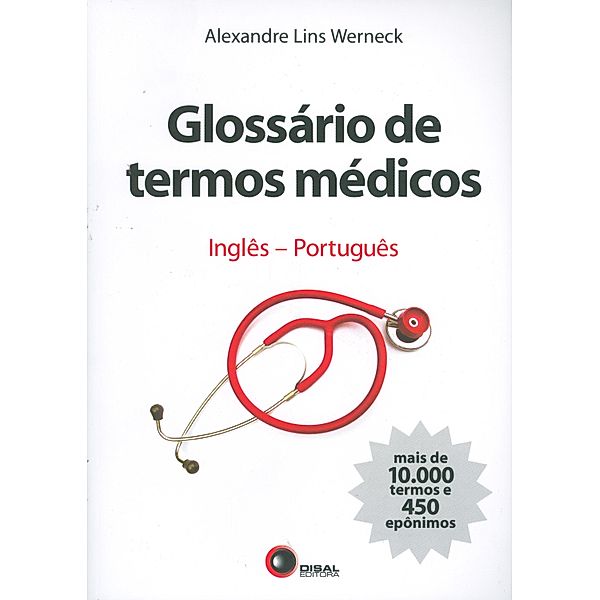 Glossário de termos médicos, Alexandre Lins Werneck