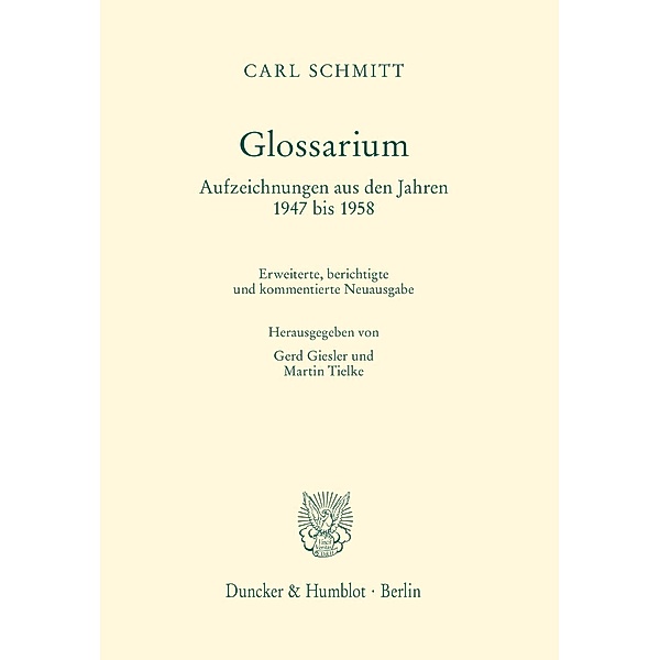 Glossarium., Carl Schmitt