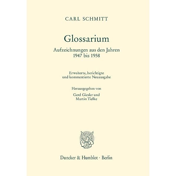 Glossarium, Carl Schmitt