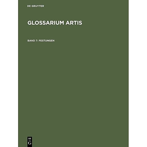 Glossarium Artis / Band 7 / Festungen