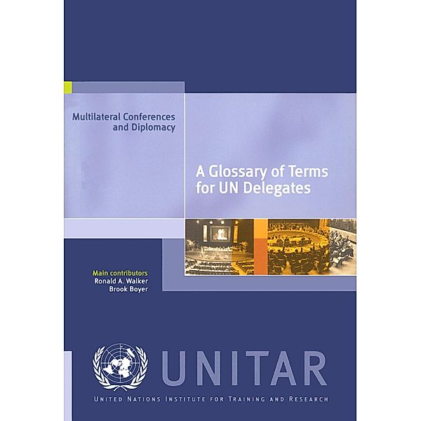 Glossary of Terms for UN Delegates, A