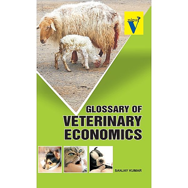 Glossary Of Veterinary Economics, Sanjay Kumar