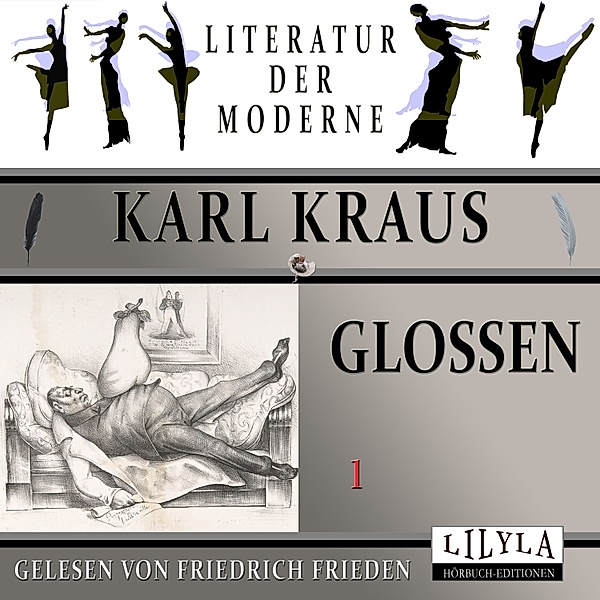 Glossen 1, Karl Kraus