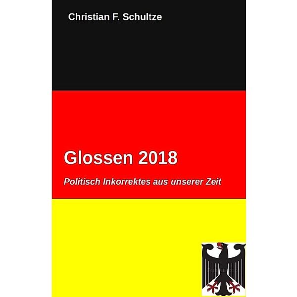 Glossen 2018, Christian F. Schultze