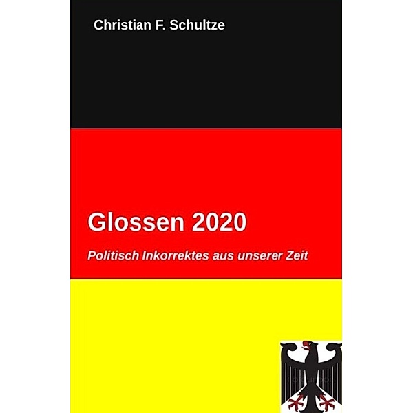 Glossen 2020, Christian F. Schultze