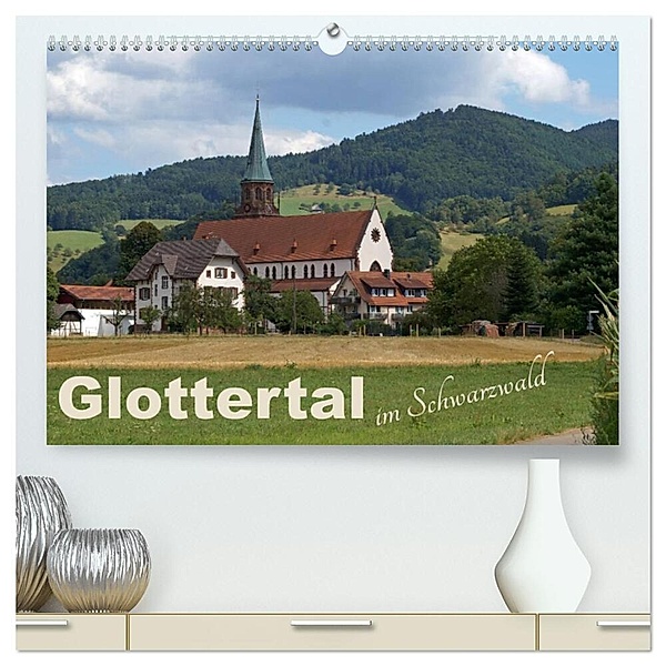 Glottertal im Schwarzwald (hochwertiger Premium Wandkalender 2024 DIN A2 quer), Kunstdruck in Hochglanz, Flori0
