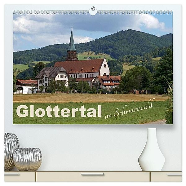 Glottertal im Schwarzwald (hochwertiger Premium Wandkalender 2025 DIN A2 quer), Kunstdruck in Hochglanz, Calvendo, Flori0