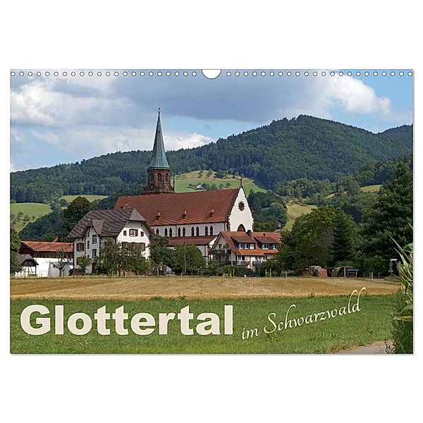 Glottertal im Schwarzwald (Wandkalender 2024 DIN A3 quer), CALVENDO Monatskalender, Flori0