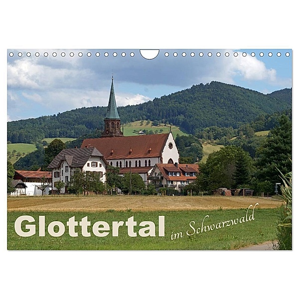Glottertal im Schwarzwald (Wandkalender 2024 DIN A4 quer), CALVENDO Monatskalender, Flori0