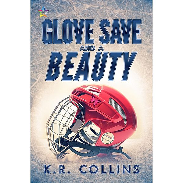 Glove Save and a Beauty (Sophie Fournier) / Sophie Fournier, K. R. Collins