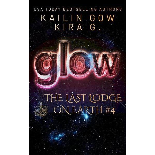 Glow, Kira G., Kailin Gow