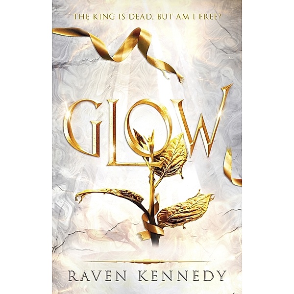 Glow, Raven Kennedy