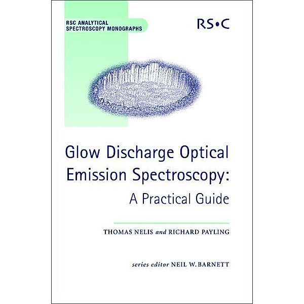Glow Discharge Optical Emission Spectroscopy / ISSN, Richard Payling, Thomas Nelis