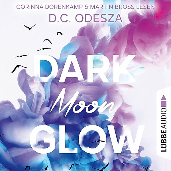 Glow-Reihe - 2 - DARK Moon GLOW, D. C. Odesza