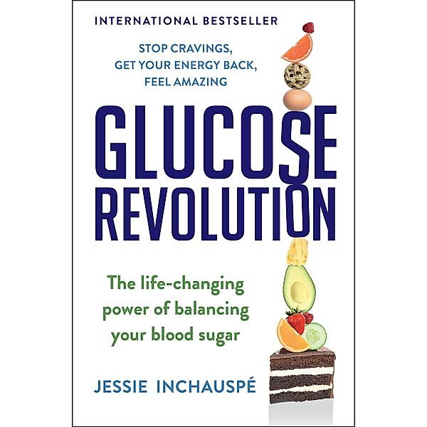 Glucose Revolution, Jessie Inchauspe