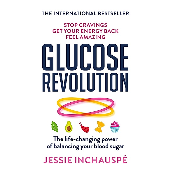 Glucose Revolution, Jessie Inchauspe
