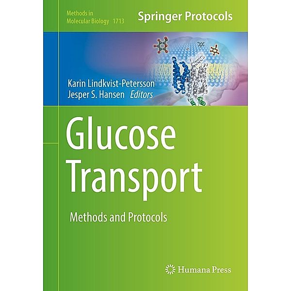 Glucose Transport / Methods in Molecular Biology Bd.1713