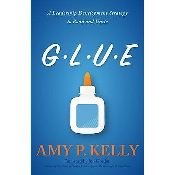 GLUE, Amy P. Kelly