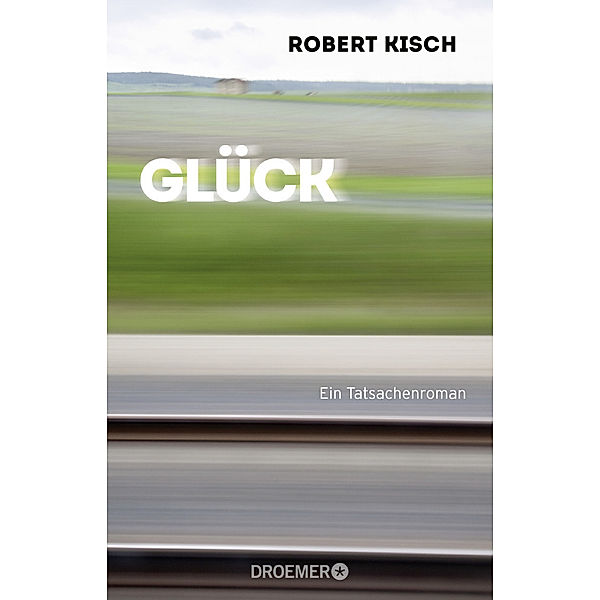 Glück, Robert Kisch