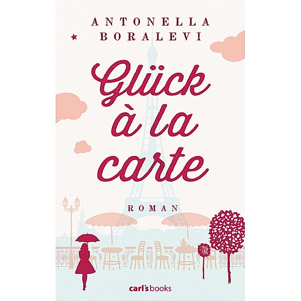 Glück à la carte, Antonella Boralevi