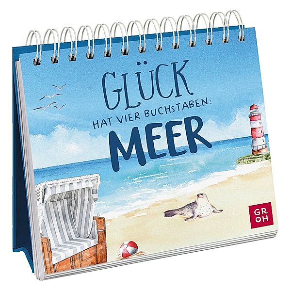 Glück hat vier Buchstaben: MEER, Groh Verlag