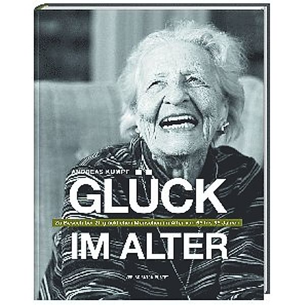 Glück im Alter, Andreas Kumpf