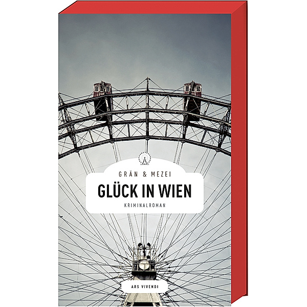 Glück in Wien, Christine Grän, Hannelore Mezei