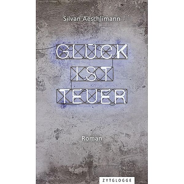 Glück ist teuer, Silvan Aeschlimann