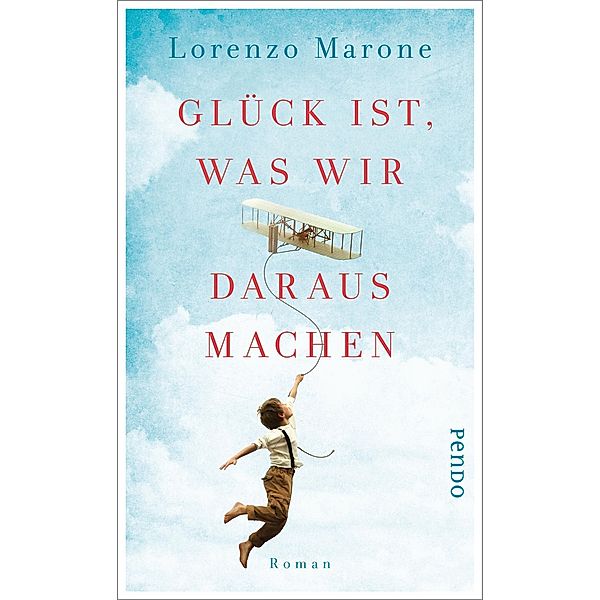 Glück ist, was wir daraus machen, Lorenzo Marone