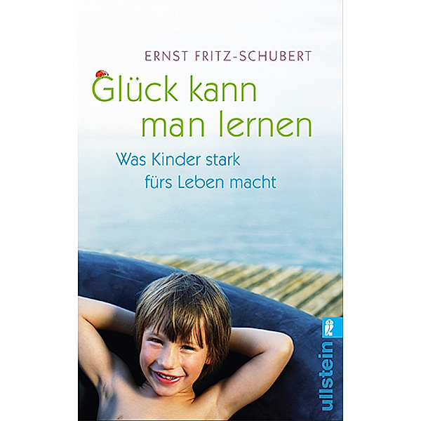 Glück kann man lernen, Ernst Fritz-Schubert