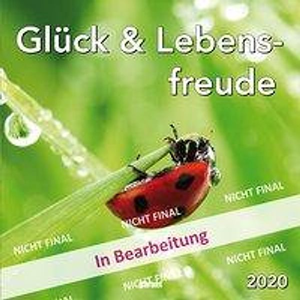 Glück & Lebensfreude 2020