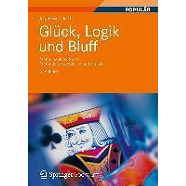 Glück, Logik und Bluff, Jörg Bewersdorff