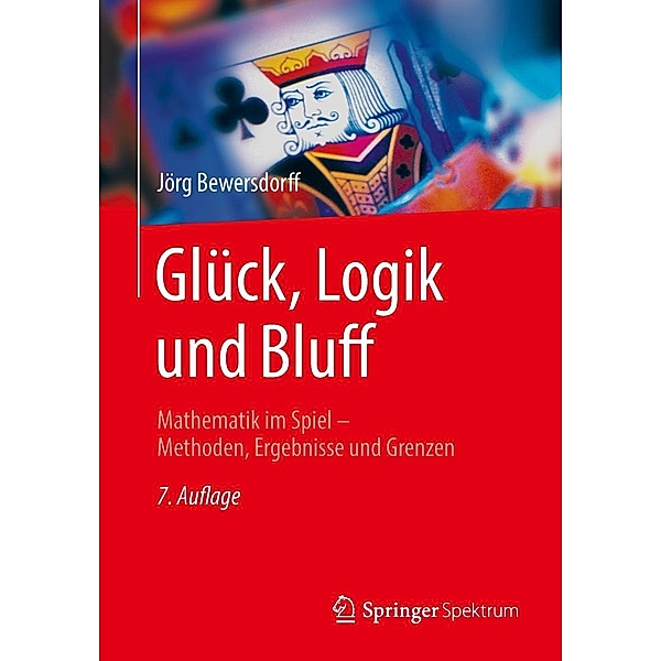 Glück, Logik und Bluff, Jörg Bewersdorff