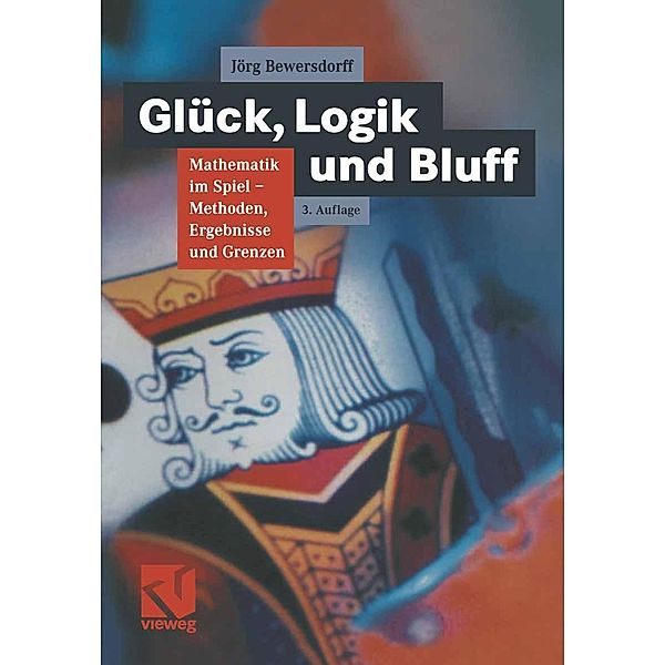 Glück, Logik und Bluff, Jörg Bewersdorff