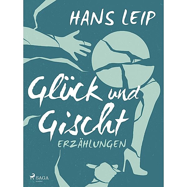 Glück und Gischt, Hans Leip