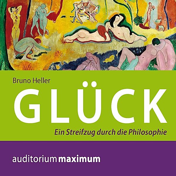 Glück (Ungekürzt), Bruno Heller