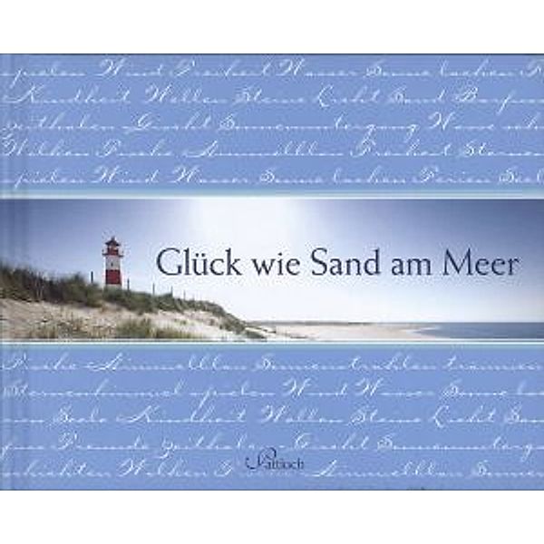 Glück wie Sand am Meer, Catrin Müller