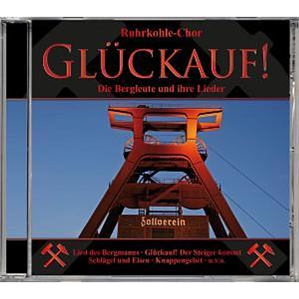 Glückauf! Glückauf!, Ruhrkohle-Chor