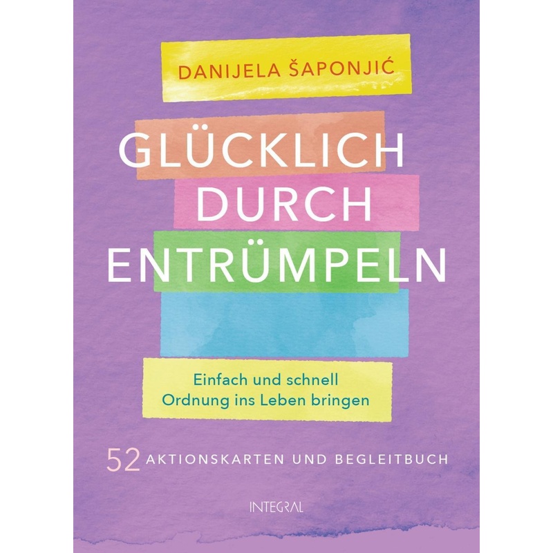 Glücklich durch Entrümpeln, 52 Aktionskarten und Begleitbuch – Danijela Saponjic,