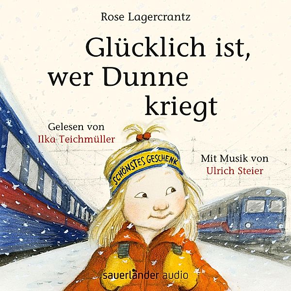 Glücklich ist, wer Dunne kriegt, Rose Lagercrantz