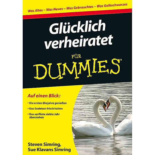 Glücklich verheiratet für Dummies, Steven Simring, Sue Klavans Simring