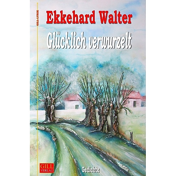 Glücklich verwurzelt, Ekkehard Walter
