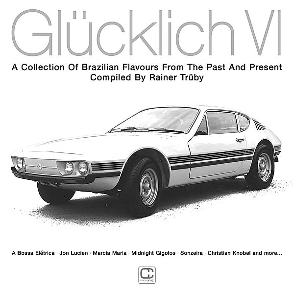 Glücklich VI (Compiled By Rainer Trüby), Various