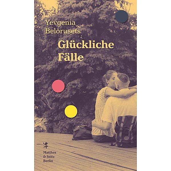 Glückliche Fälle, Yevgenia Belorusets