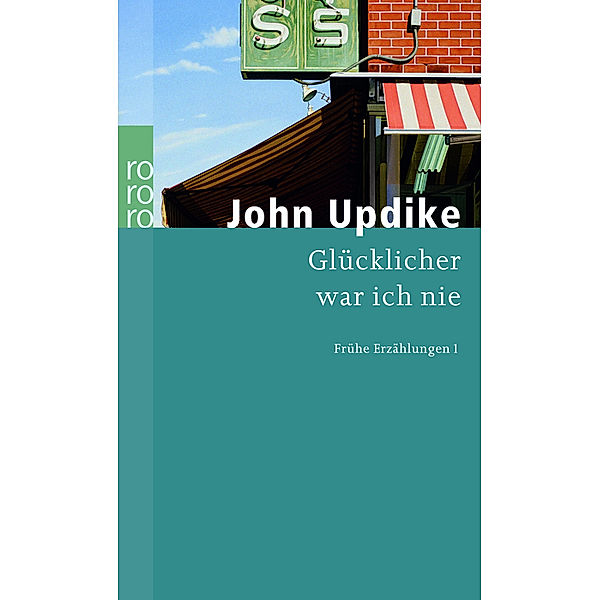 Glücklicher war ich nie, John Updike