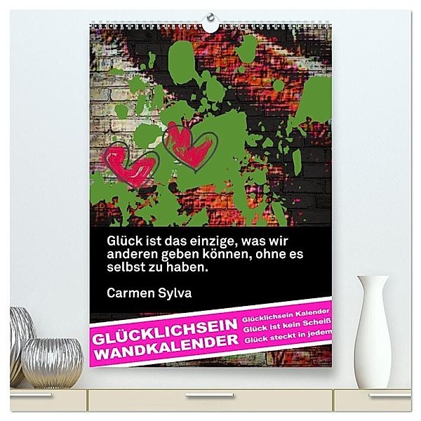 GLÜCKLICHSEIN Wandkalender (hochwertiger Premium Wandkalender 2024 DIN A2 hoch), Kunstdruck in Hochglanz, steckandose, dmr