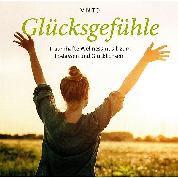 Glücksgefühle, Vinito