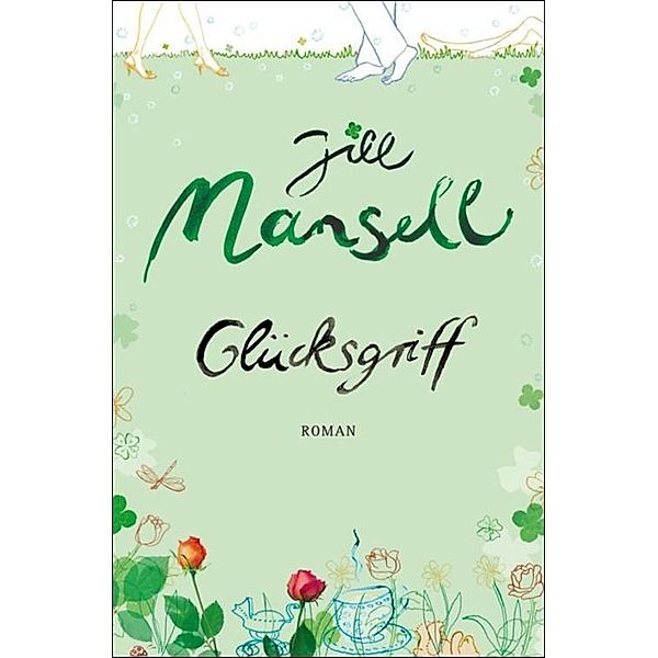 Glücksgriff, Jill Mansell