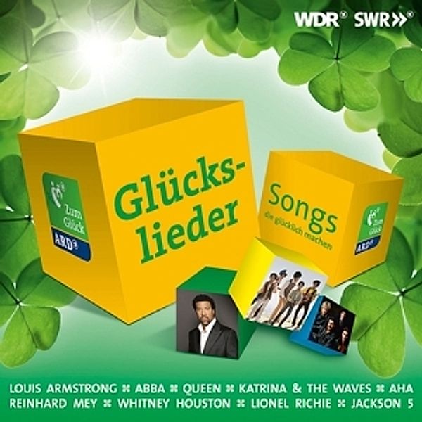 Glückslieder - Songs die glücklich machen, Various